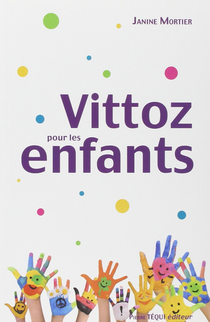 Livre_Vittoz pour les enfants Livre_Vittoz pour les enfants